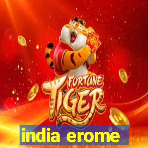 india erome